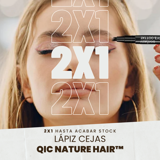 2x1 | Lápiz Qic Nature Hair™ el único lápiz que resiste al agua